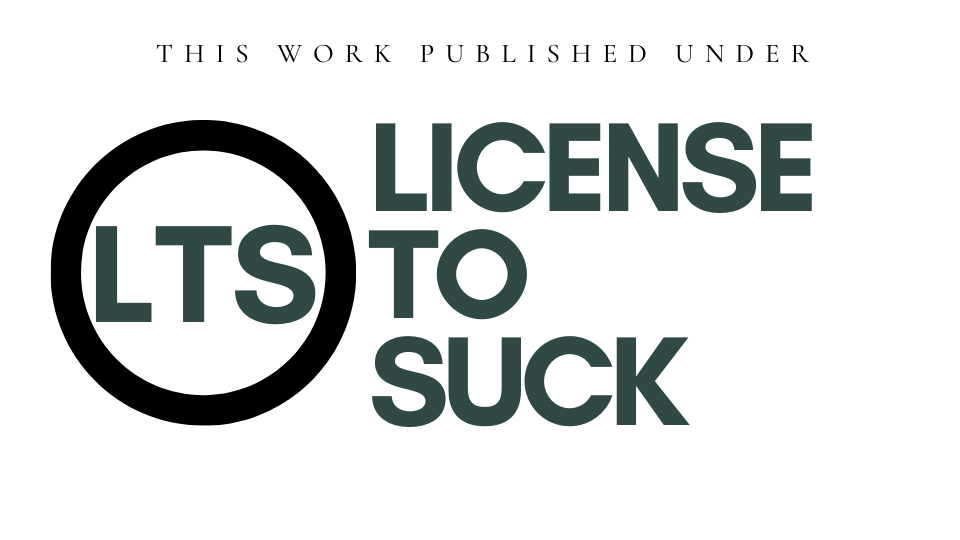 License to Suck